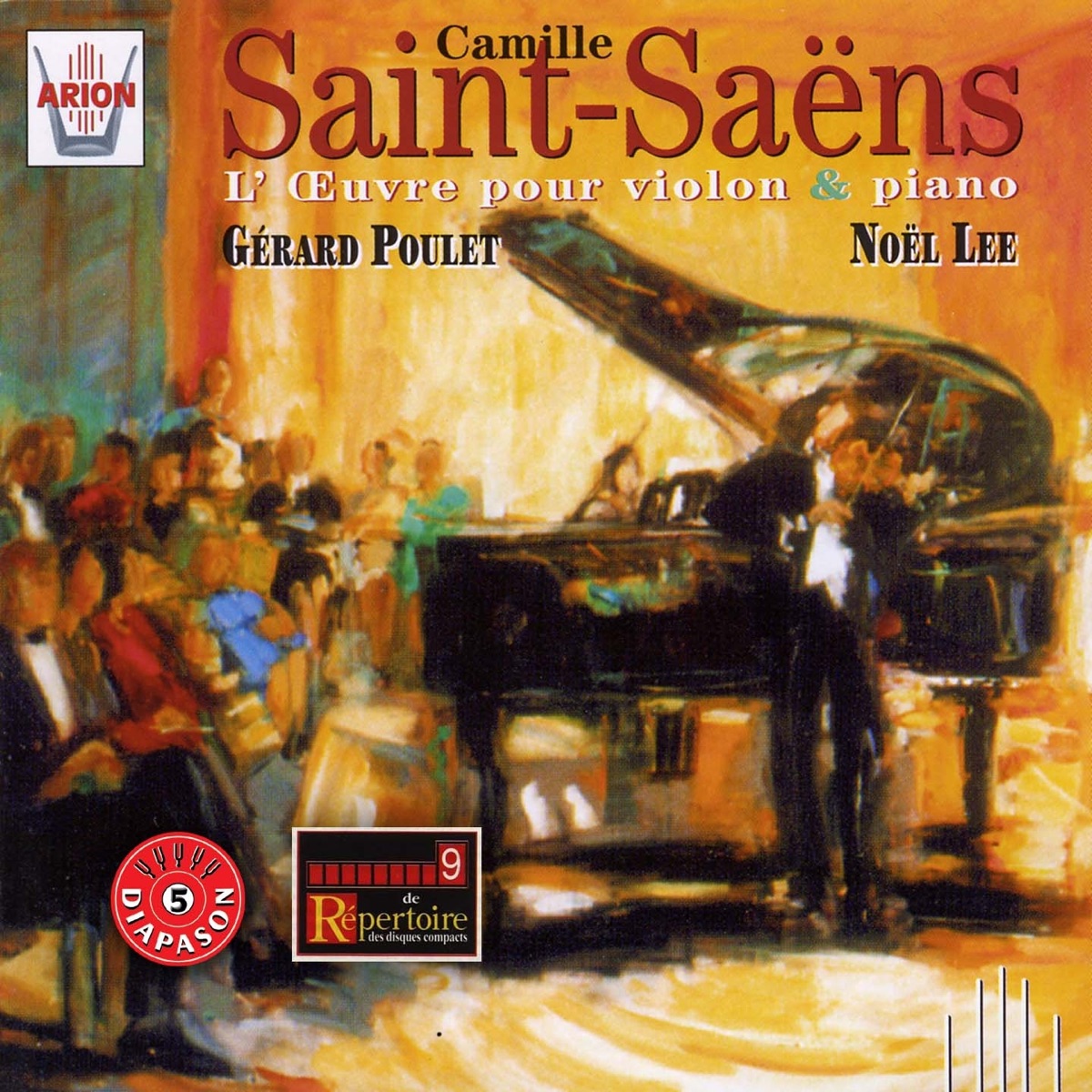 Saint-Saëns : L'oeuvre pour violon & piano by Gérard Poulet & Noël Lee album cover