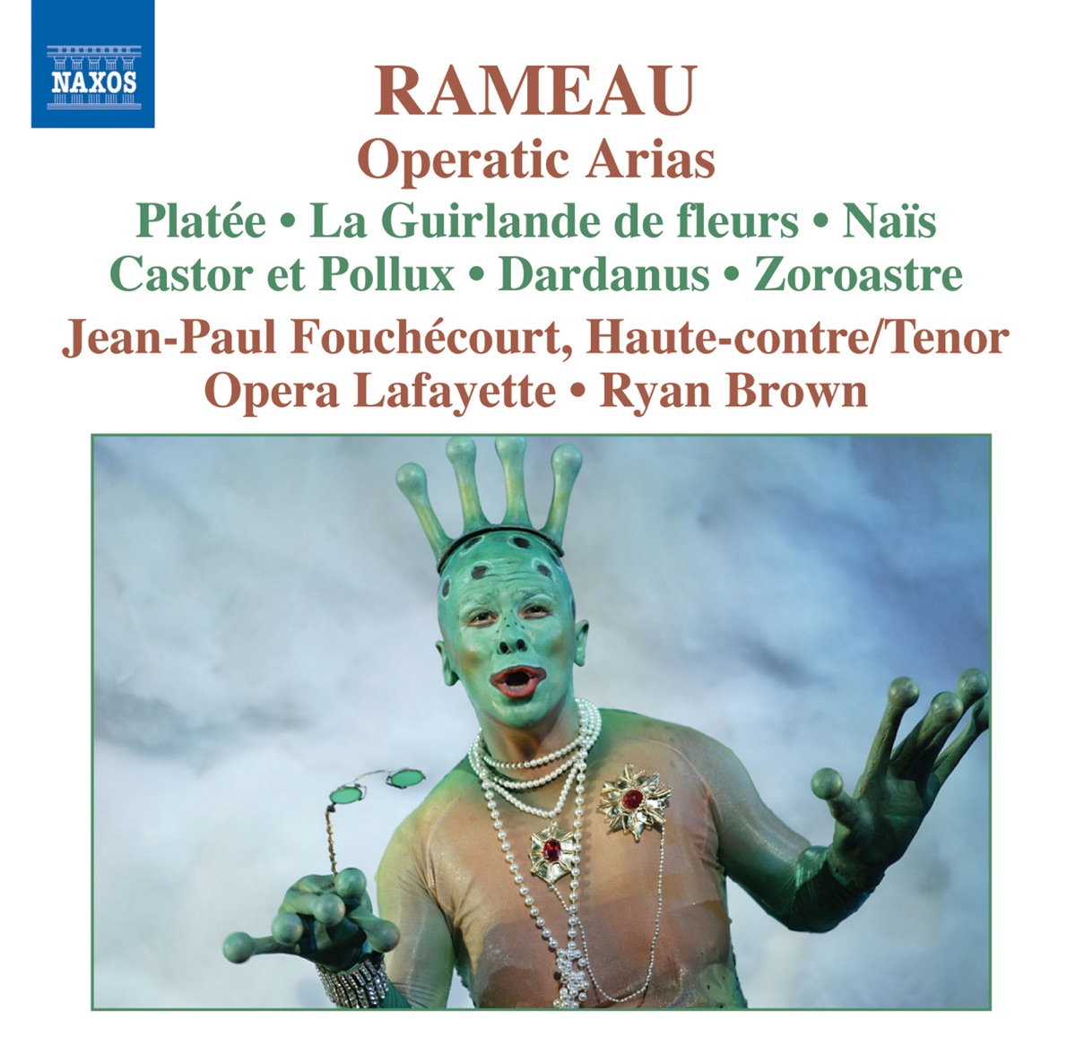 Rameau: Operatic Arias for Haute-contre by Jean-Paul Fouchécourt, Opera Lafayette Orchestra & Ryan Brown album cover