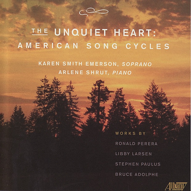 The Unquiet Heart - American Song Cycles by Arlene Shrut & Karen Smith Emerson album cover