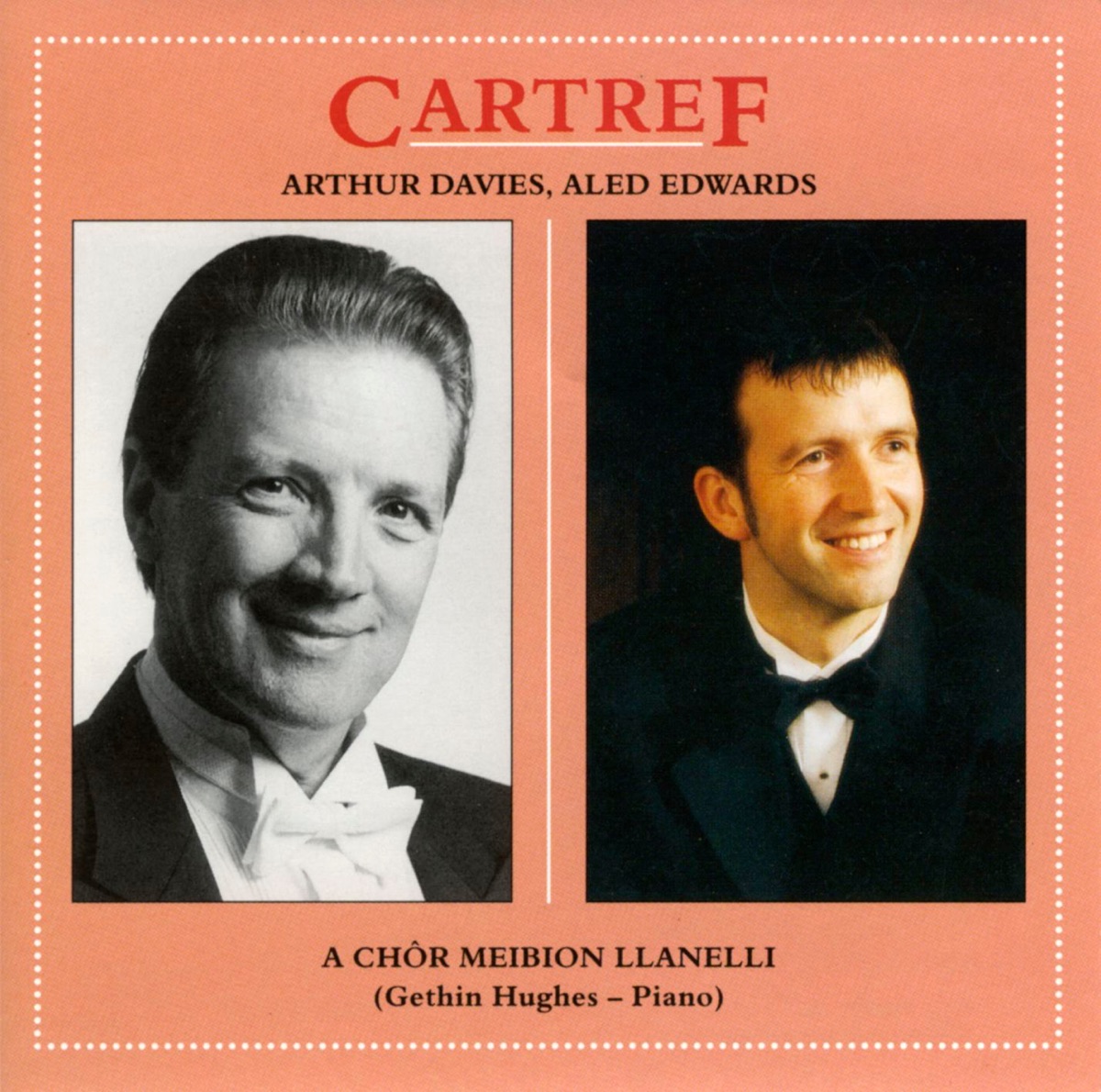 Cartref by Aled Edwards, Arthur Davies & Côr Meibion Llanelli album cover