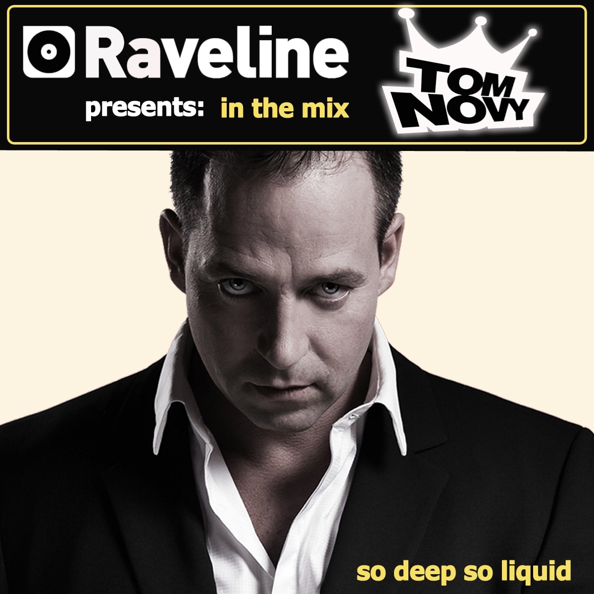 Raveline Pres. In The Mix: Tom Novy (Mixed By Tom Novy) by Tom Novy album cover