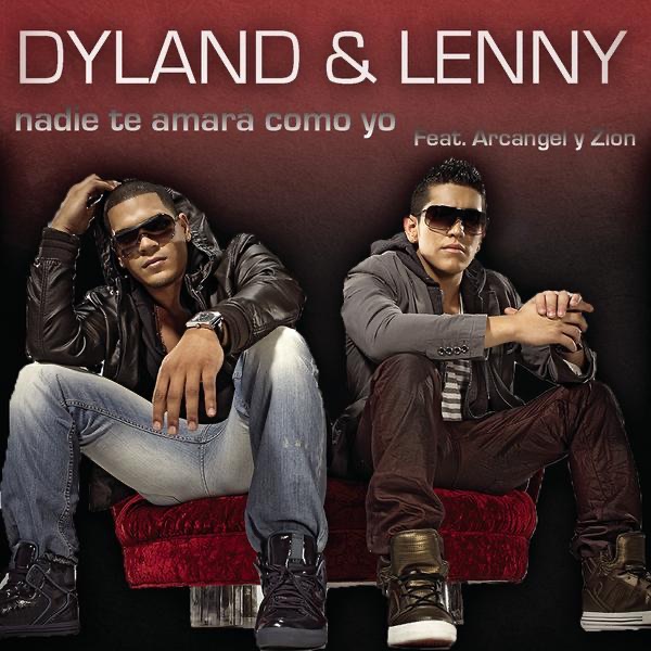 Nadie Te Amará Como Yo (feat. Arcángel & Zion) [Remix] - Single by Dyland & Lenny album cover