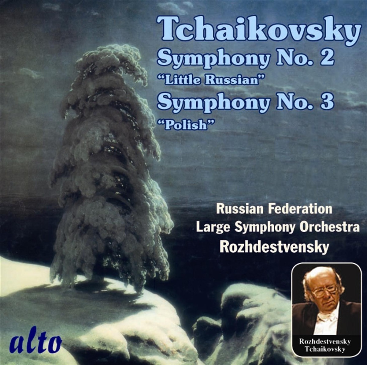 Tchaikovsky: Symphonies Nos. 2 ("Little Russian") and 3 ("Polish") by Large Symphony Orchestra of the Ministry of Culture, Russian Federation & Gennady Rozhdestvensky album cover