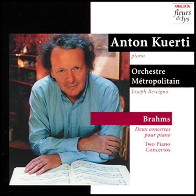 Brahms: Two Piano Concertos (Deux concertos pour piano) - Three Intermezzi by Anton Kuerti, Joseph Rescigno & Orchestre Métropolitain album cover
