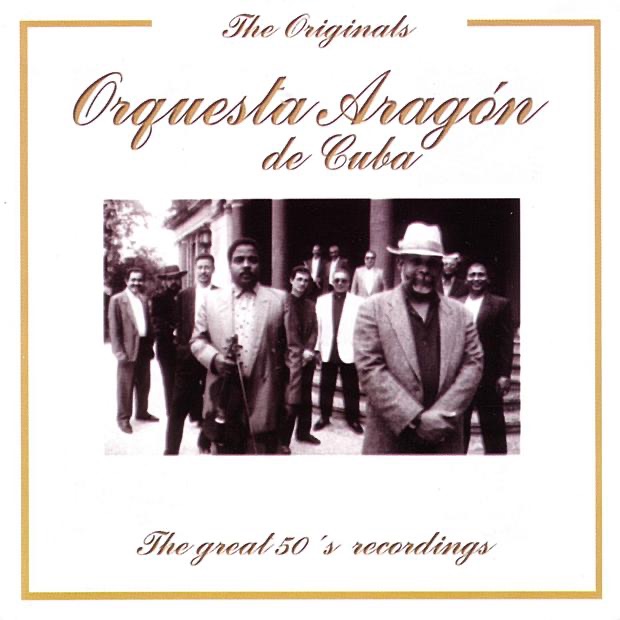 The Originals: The Great 50's Recordings (Remastered) by Orquesta Aragón album cover