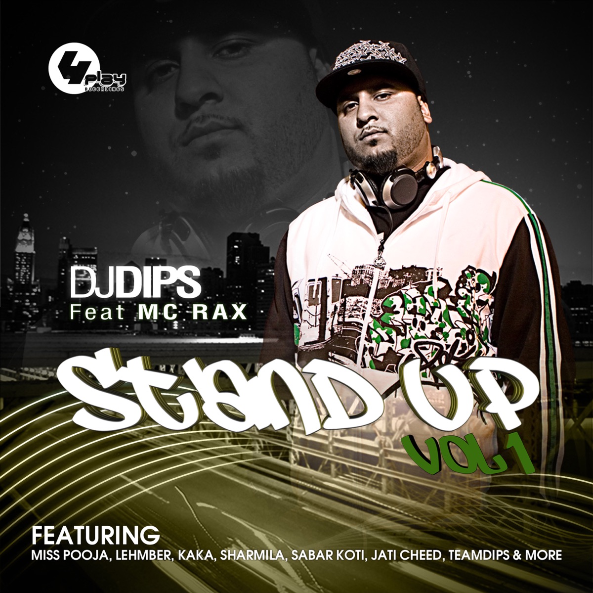 Stand Up, Vol. 1 (feat. MC Rax) by Dj Dips Feat. MC Rax album cover