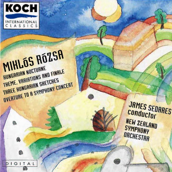 Rózsa: Hungarian Nocturne & Theme, Variations and Finale by James Sedares & New Zealand Symphony Orchestra album cover