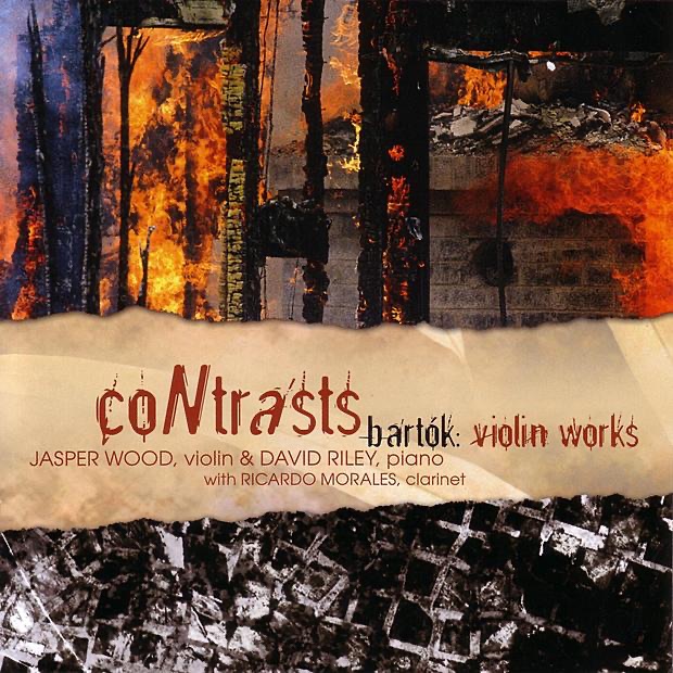 Contrasts - Bartók: Violin Works by David Riley, Jasper Wood & Ricardo Morales album cover