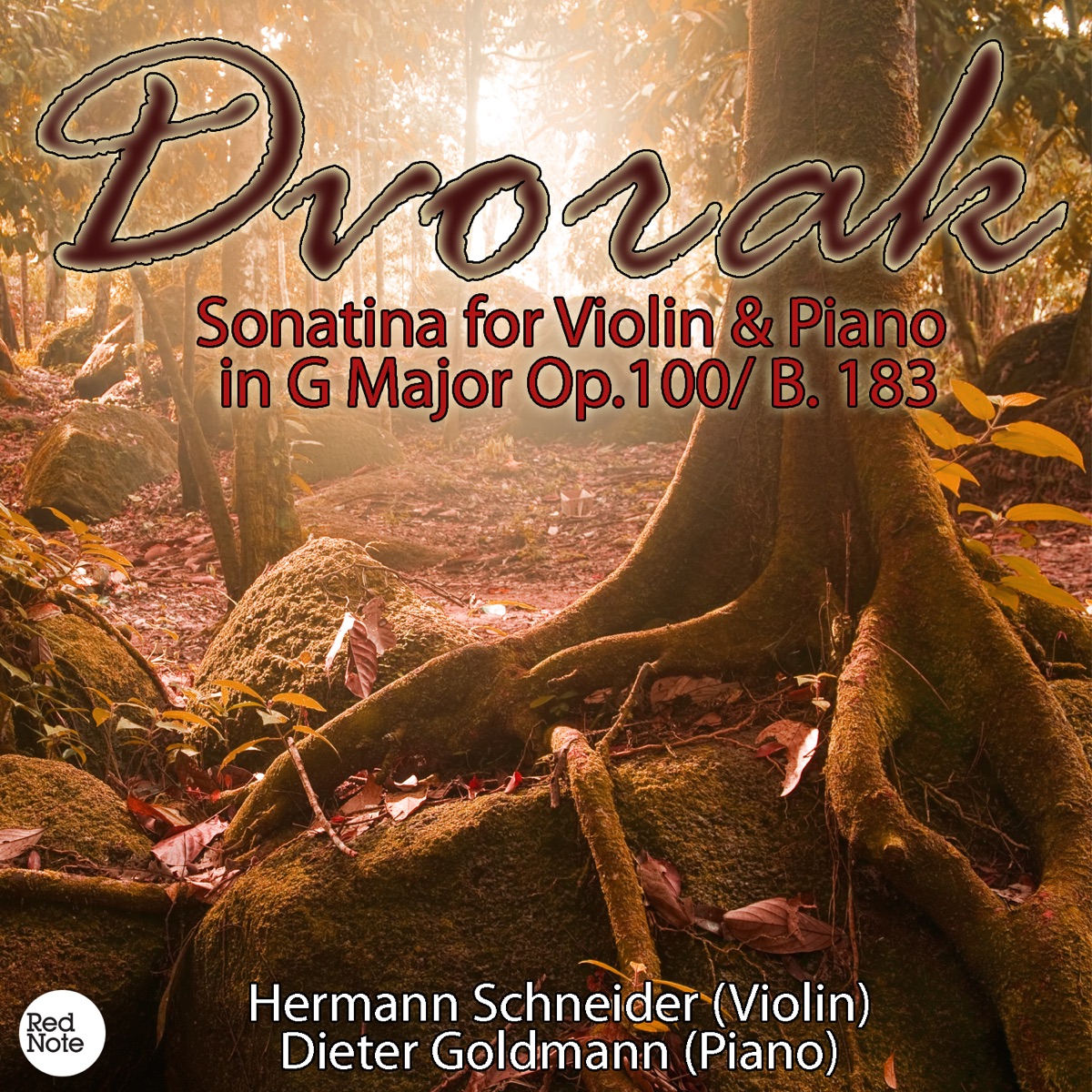 Dvorak: Sonatina for Violin & Piano in G Major Op.100/ B. 183 by Hermann Schneider & Dieter Goldmann album cover