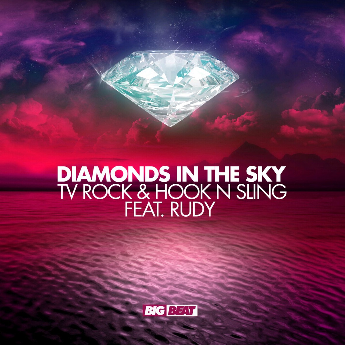 Diamonds in the Sky (feat. Rudy) by TV Rock & Hook N Sling album cover