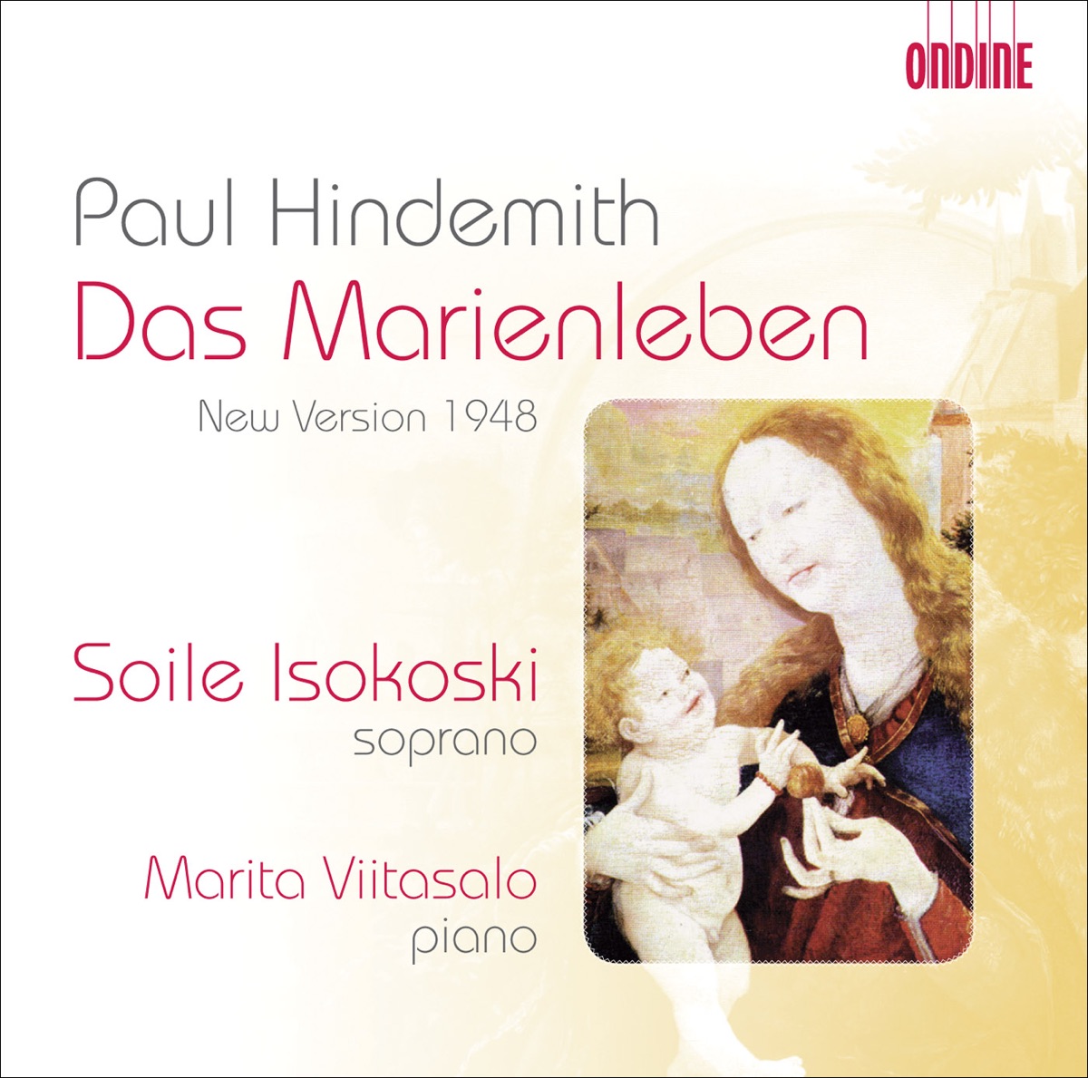 Hindemith: Das Marienleben (Revised Version, 1948) by Soile Isokoski & Marita Viitasalo album cover