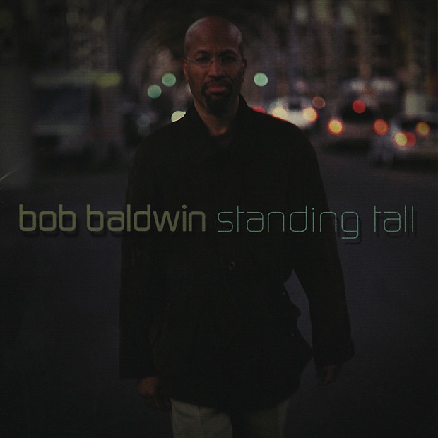 Standing Tall by Bob Baldwin album cover