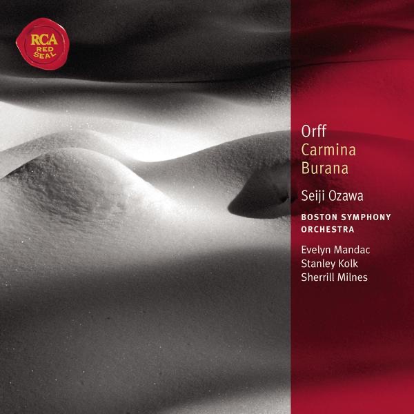 Orff: Carmina Burana by Seiji Ozawa, Sherrill Milnes, New England Conservatory Chorus, Children's Chorus of the New England Conservatory, Stanley Kolk, Boston Symphony Orchestra & Evelyn Mandac album cover