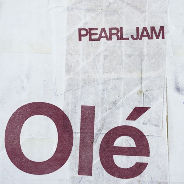 Olé - Single by Pearl Jam album cover