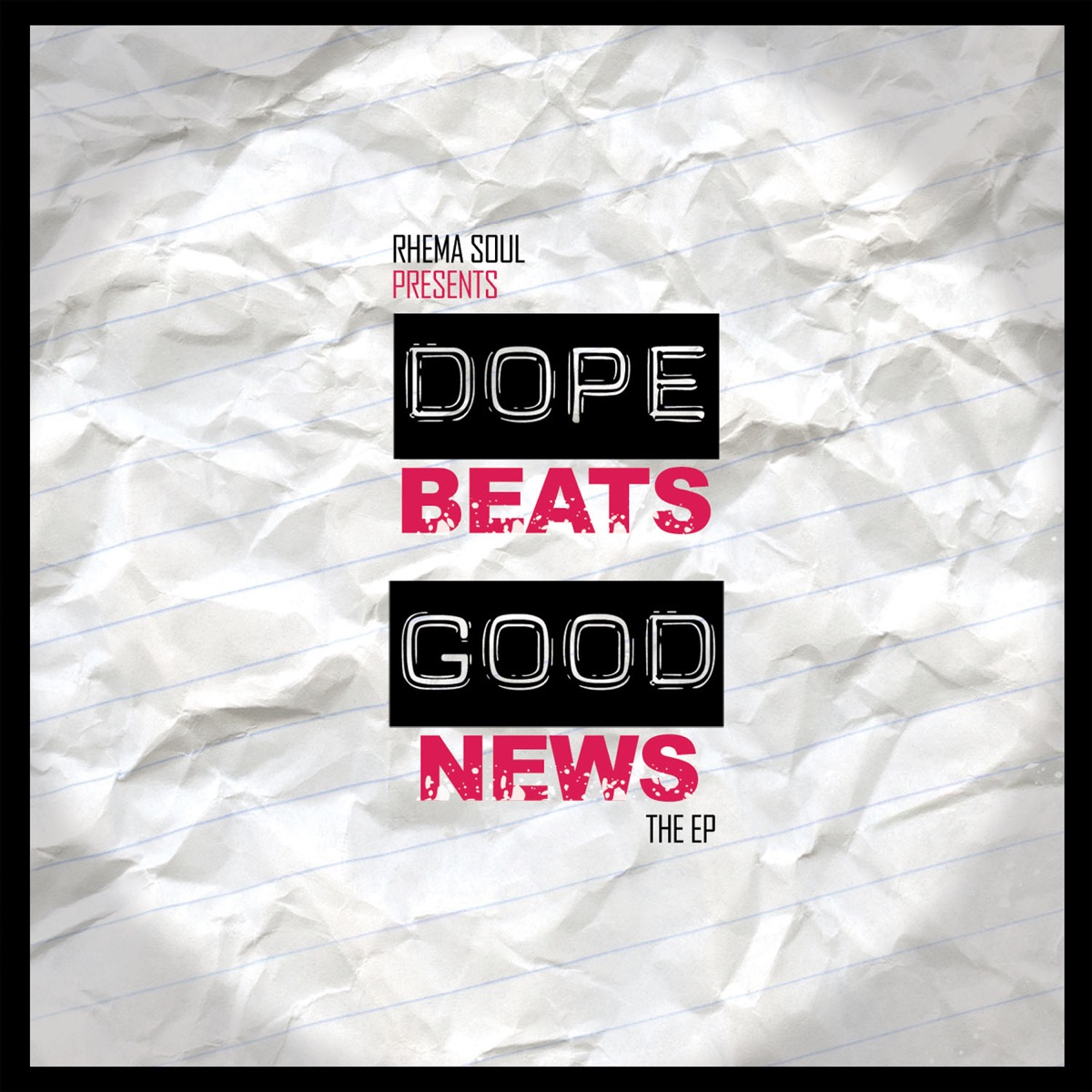 Dope Beats & Good News by Rhema Soul album cover