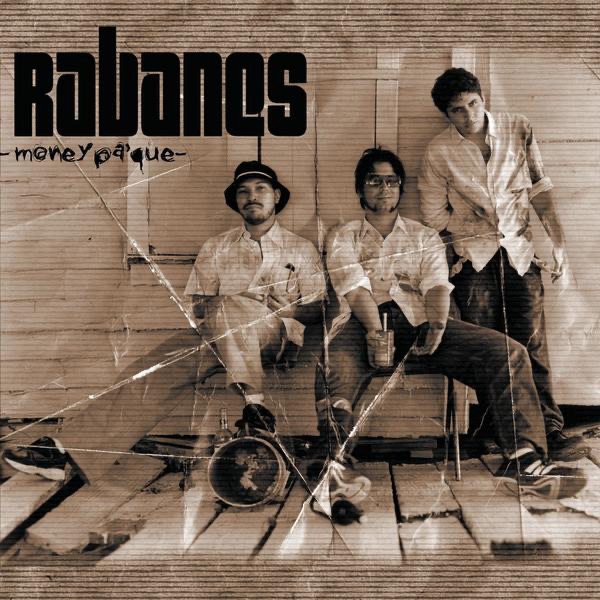 Money pa' Que by Los Rabanes album cover