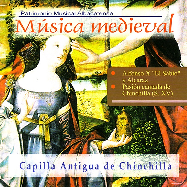 Música Medieval Albacetense by Capilla Antigua de Chinchilla album cover