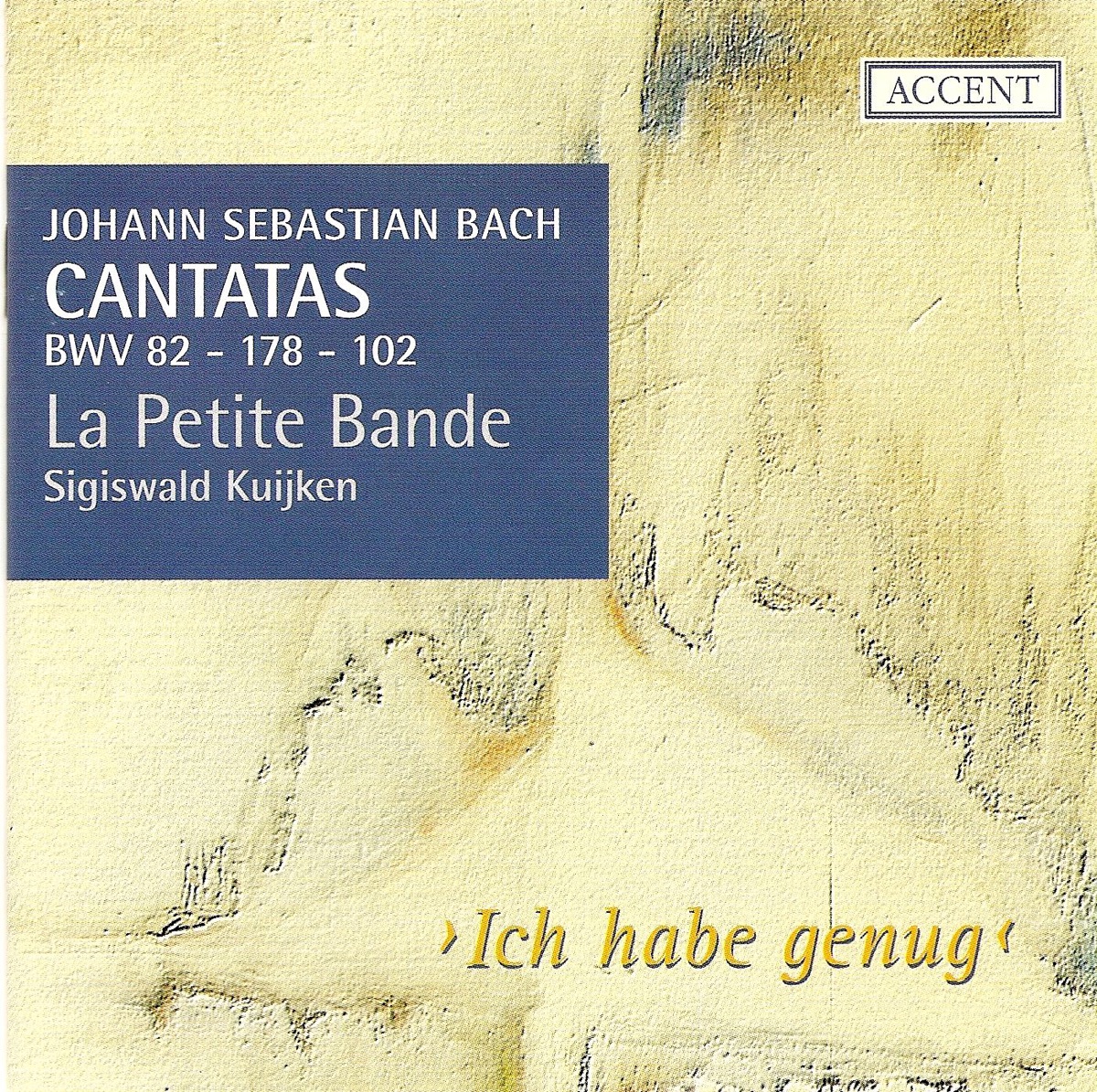 Bach: Cantatas, Vol. 3 - BWV 82, 102, 178 by Jan Van der Crabben, Sigiswald Kuijken & La Petite Bande album cover