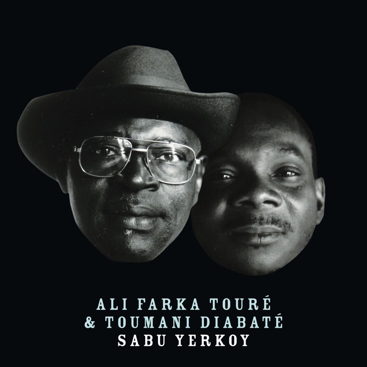 Sabu Yerkoy - Single by Ali Farka Touré & Toumani Diabate album cover