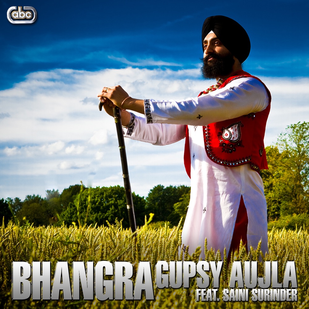 Bhangra (feat. Saini Surinder) - Single by Gupsy Aujla album cover