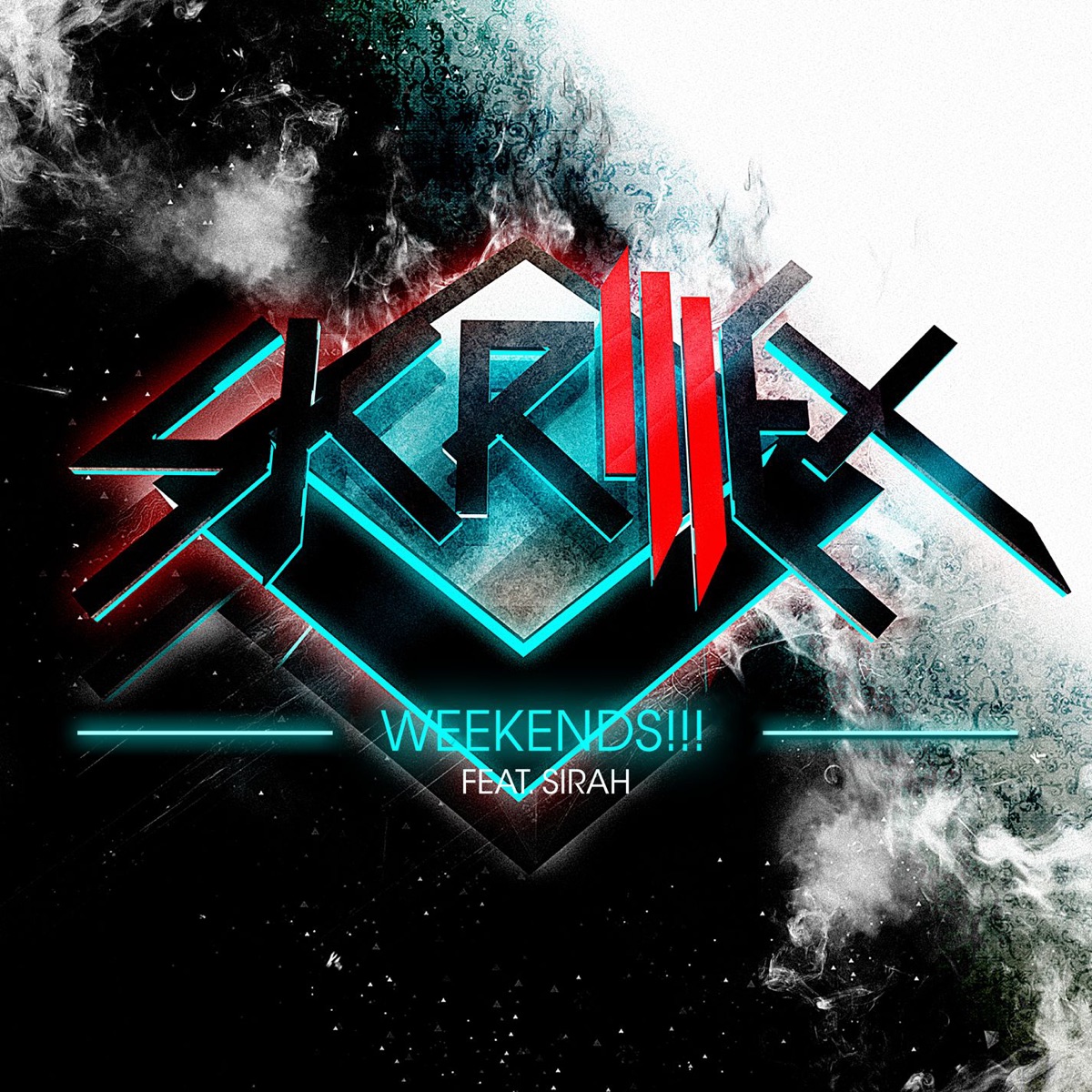 Weekends!!! (feat. Sirah) - Single by Skrillex album cover