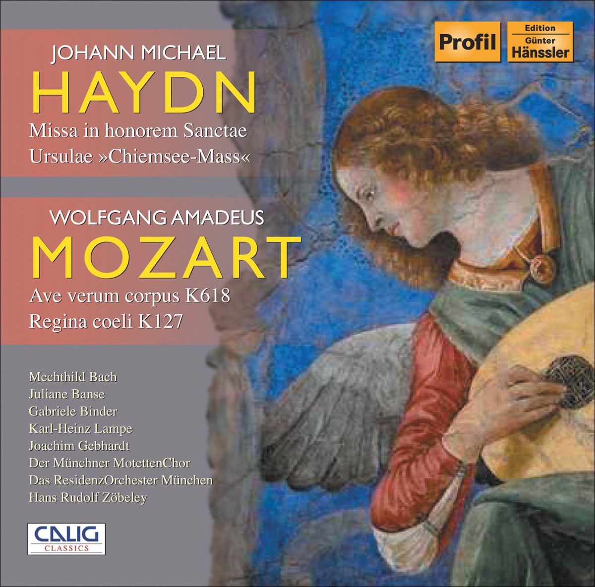 Haydn, M.: Missa Sanctae Ursulae - Mozart, W.A.: Ave Verum Corpus - Regina Coeli by Karl-Heinz Lampe, Juliane Banse, Joachim Gebhard, Munich Residence Orchestra, Mechthild Bach, Gabriele Binder, Hans Rudolf Zöbeley & Munich Motet Choir album cover
