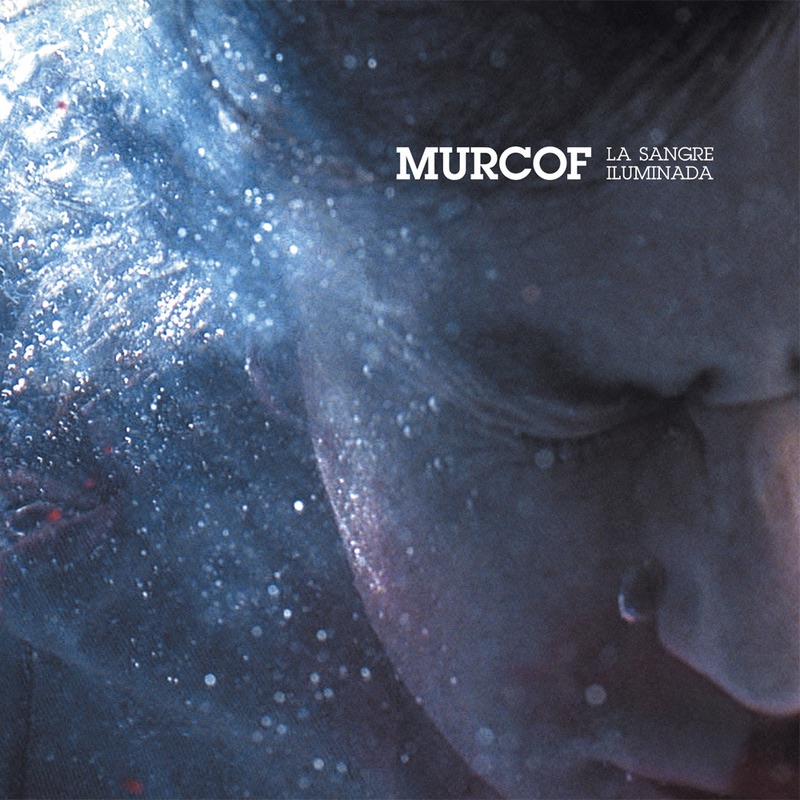 La Sangre Iluminada by Murcof album cover