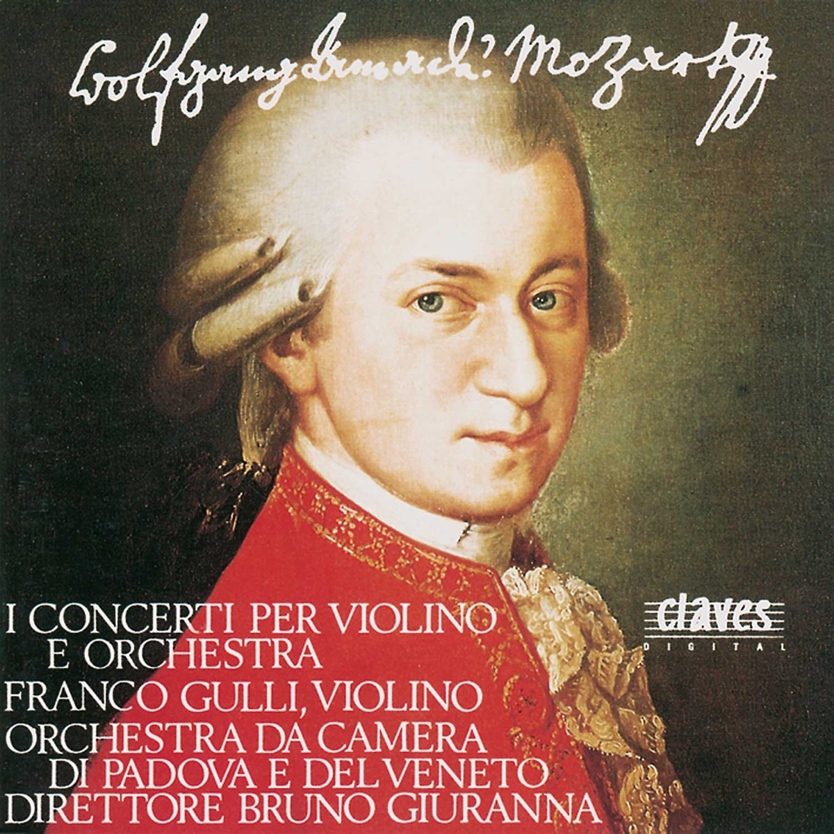 W.A. Mozart : The 5 Violin Concertos - Adagio K. 261 - Rondo K. 269 - Rondo K. 373 by Franco Gulli, Orchestra da Camera di Padova e del Veneto & Bruno Giuranna album cover