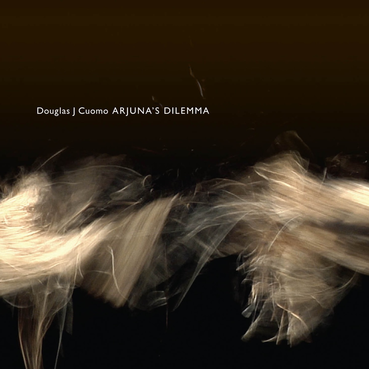 Cuomo, D.: Arjuna's Dilemma by Tony Boutte, Studio Chorus, Studio ensemble, Amit Chatterjee, Ethel & Alan Johnson album cover