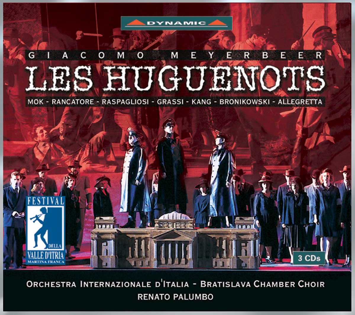 Meyerbeer: Les Huguenots by Desiree Rancatore, Italian International Orchestra & Renato Palumbo album cover