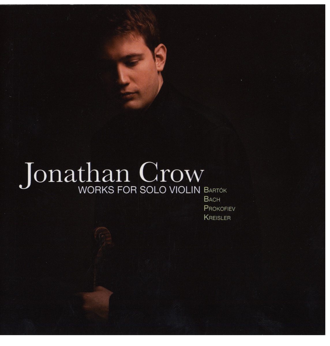 Works for Solo Violin by Jonathan Crow album cover