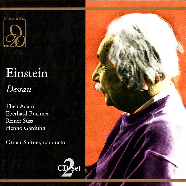 Dessau: Einstein by Orchestra of the Florence May Festival, Theo Adam, Eberhard Büchner, Reiner Süss, Henno Garduhn & Otmar Suitner album cover