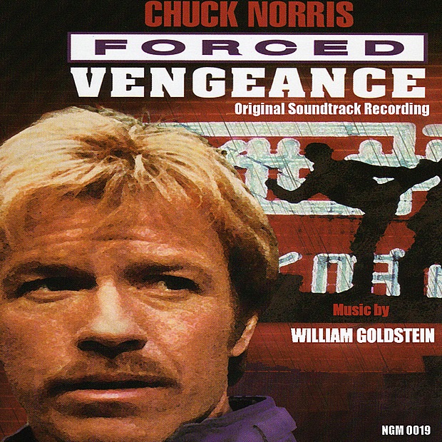 Forced Vengeance (Original Motion Picture Soundtrack) by William Goldstein album cover