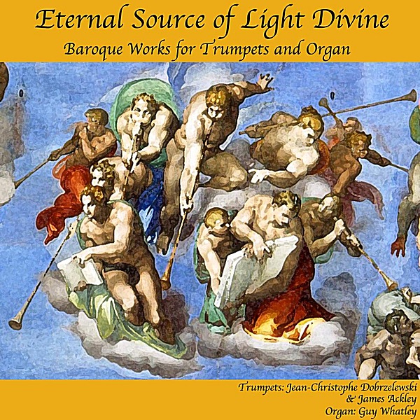 Eternal Source of Light Divine by Jean-Christophe Dobrzelewski & Guy Whatley album cover