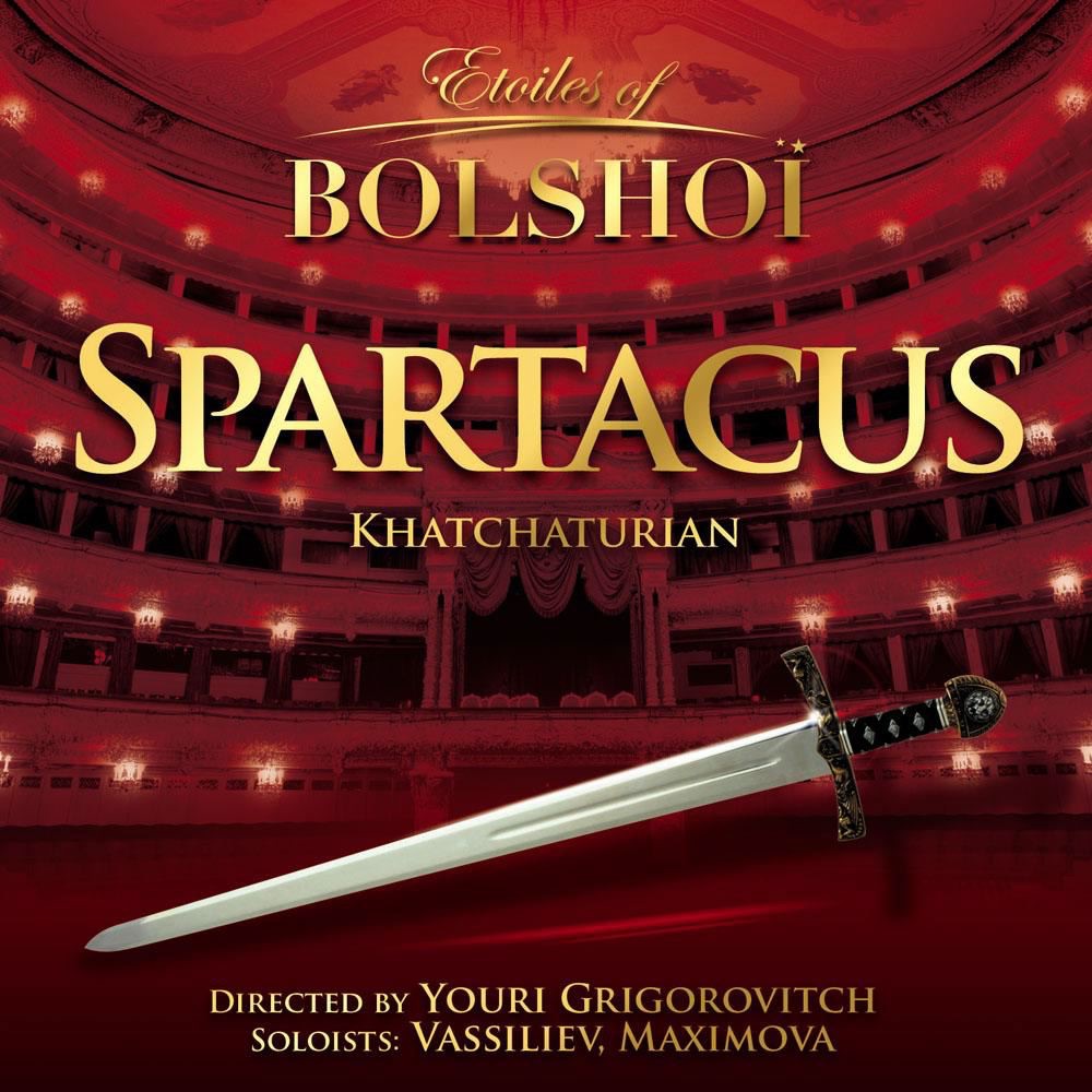 Khachaturian: Spartacus (Etoiles of Bolshoï) by Bolshoi Theatre Orchestra & Youri Grigorovitch album cover