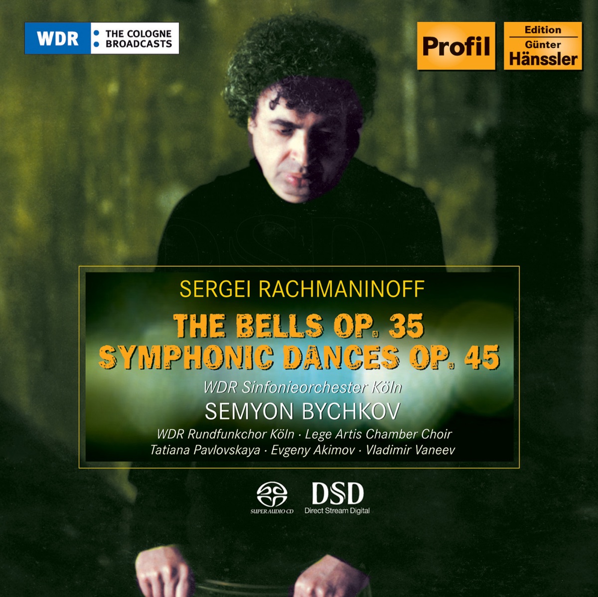 Rachmaninov: Bells (The) - Symphonic Dances by Evgeny Akimov, Semyon Bychkov, Tatiana Pavlovskaya, Vladimir Vaneev, West German Radio Symphony Orchestra, West German Radio Chorus & Lege Artis Chamber Choir album cover