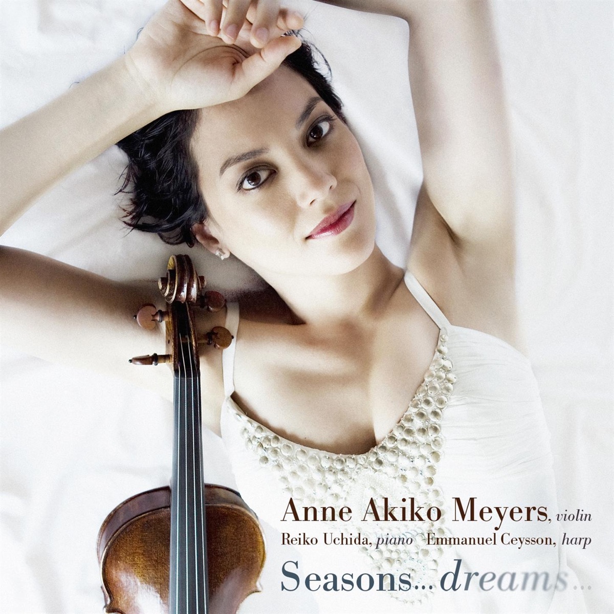 Seasons… Dreams… by Anne Akiko Meyers & Reiko Uchida album cover