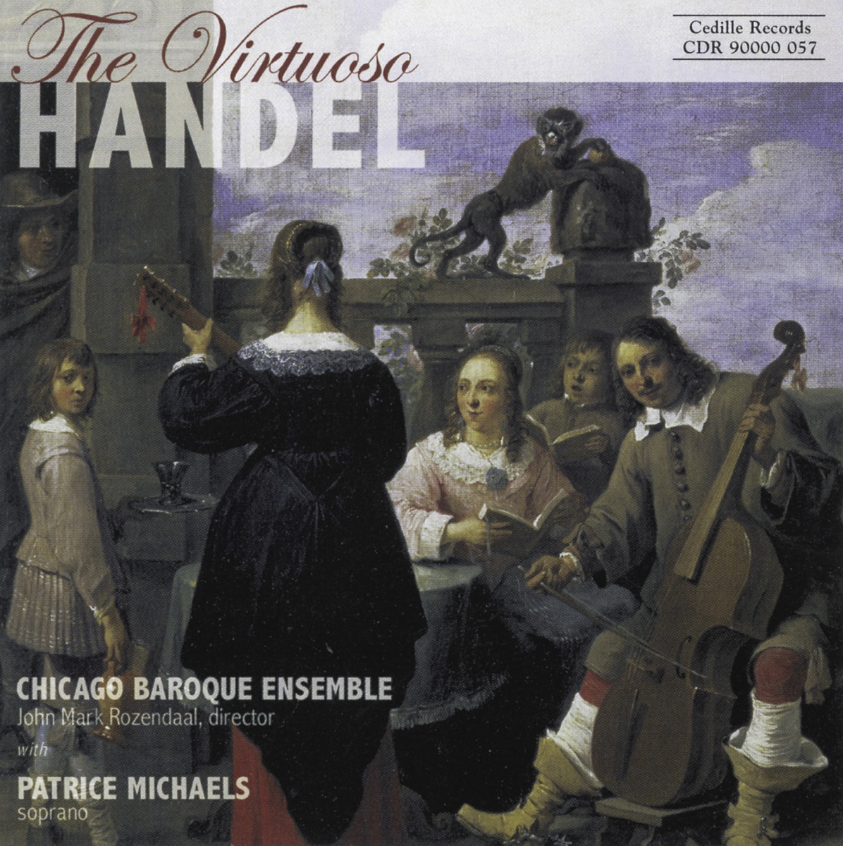Handel: Un'Alma Innamorata - Chi Rapi la Pace Al Core - la Lucrezia by John Mark Rozendaal, Anita Miller-Rieder, Chicago Baroque Ensemble, Patrice Michaels & David Schrader album cover