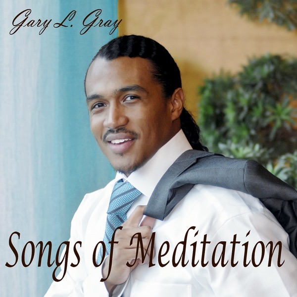 Songs of Meditation by Gary Gray album cover