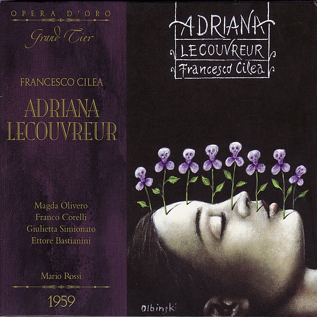 Adriana Lecouvereur by Anna Di Stasio, Antonio Cassinelli, Augusto Frati, Ettore Bastianini, Francesco Cilea, Franco Corelli, Giulietta Simionata, Magda Olivero, Mariano Caruso, Mario Rossi, Renato Ercolani & Rosanna Zerbini album cover