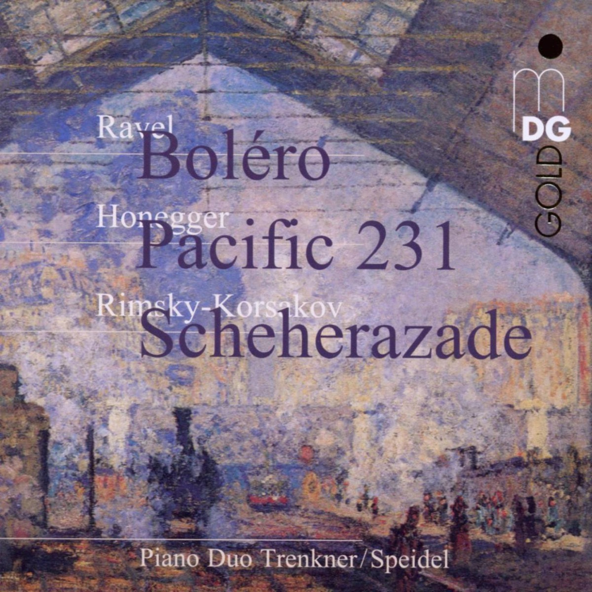 Boléro, Pacific 231, Scheherazade by Piano Duo Trenkner/Speidel album cover