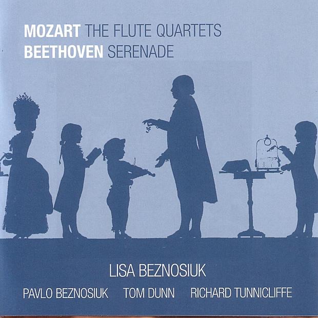 Mozart: The Flute Quartets - Beethoven: Serenade by Lisa Beznosiuk, Pavlo Beznosiuk, Richard Tunnicliffe & Tom Dunn album cover