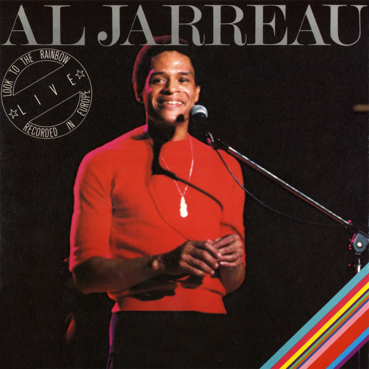 Look to the Rainbow: Live In Europe by Al Jarreau album cover