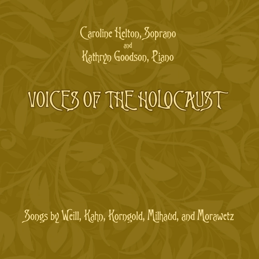 Voices of the Holocaust by Caroline Helton & Kathryn Goodson album cover