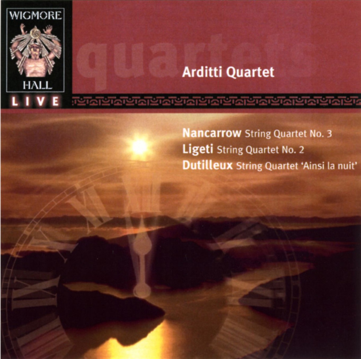 Nancarrow: String Quartet No. 3 - Ligeti: String Quartet No. 2 - Dutilleux: String Quartet "Ainsi la nuit" by Arditti String Quartet album cover