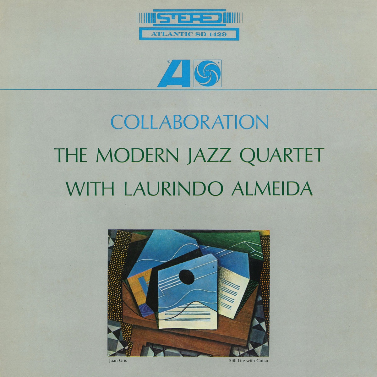 Collaboration (With Laurindo Almeida) by The Modern Jazz Quartet album cover