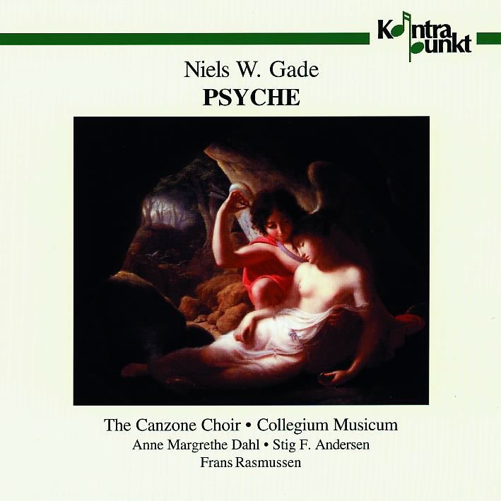 Gade: Psyche Op. 60 by Collegium Musicum, Canzone Vocal Ensemble, Frans Rasmussen, Anne Margrethe Dahl & Stig F. Andersen album cover