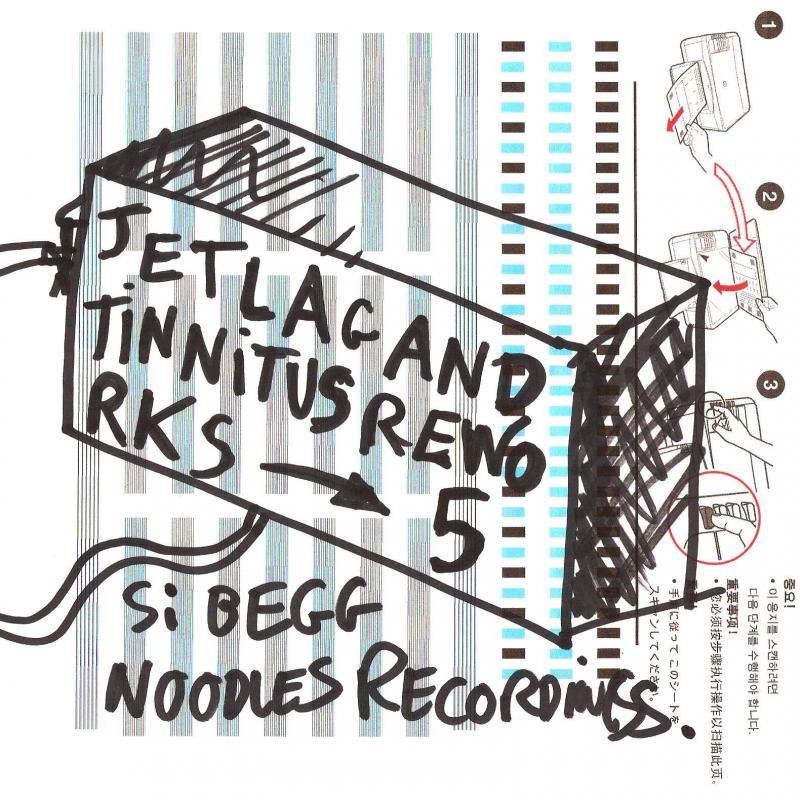 Jetlag and Tinnitus Reworks, Pt. 5 by Si Begg album cover