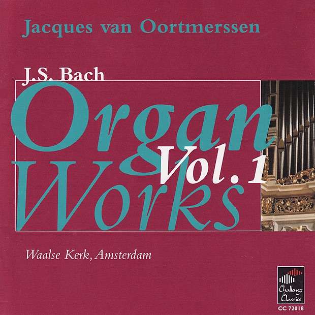 Bach: Organ Works, Vol. 1 by Jacques van Oortmerssen album cover
