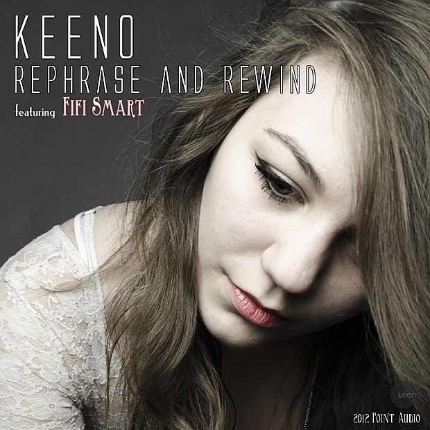 Rephrase and Rewind (Remixes) - EP by Keeno album cover